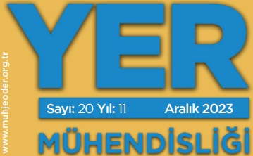 Yer Mühendisliği Dergisi&apos&#59;nin Aralık 2023 Sayısı Yayımlandı